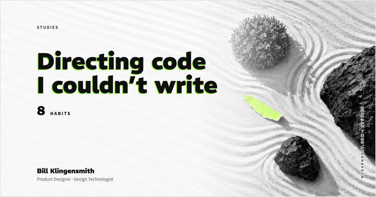 Directing code I couldn’t write